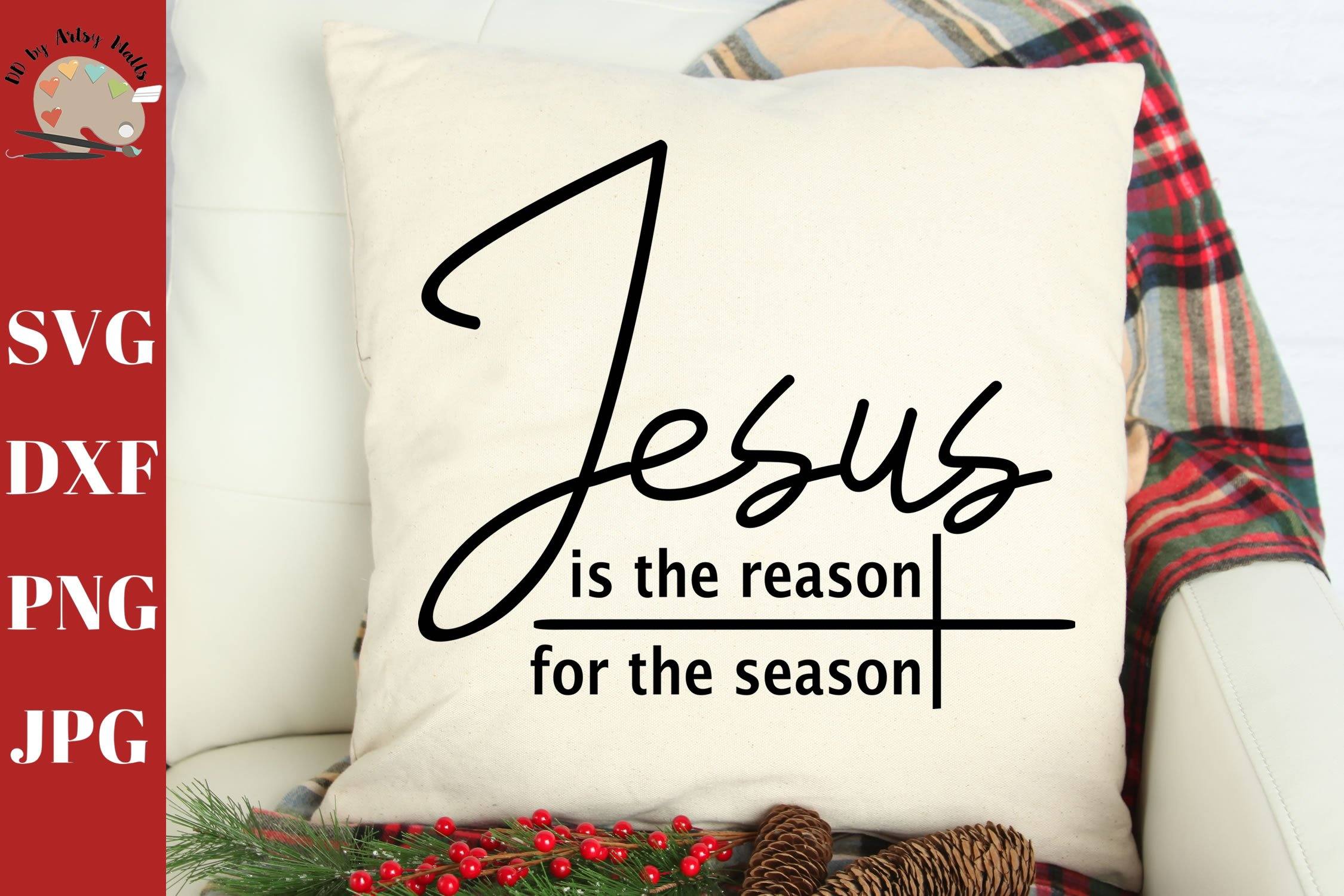 Download Jesus Is The Reason For The Season Svg Cut File Svg Dxf Png Svg Decal Christmas Svg Design So Fontsy