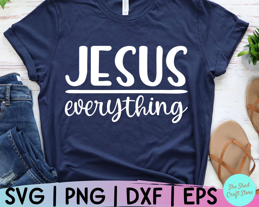 Jesus Over Everything Svg, Christian Quotes Svg, Christian Svg ...