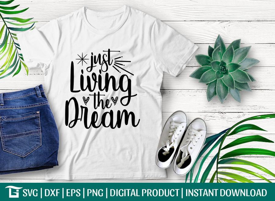 Free Free 277 Living The Dream Free Svg SVG PNG EPS DXF File