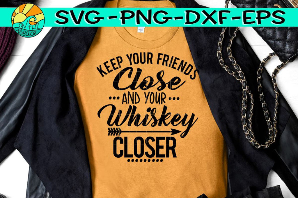 Download Products Tagged Whiskey Quote Svg So Fontsy