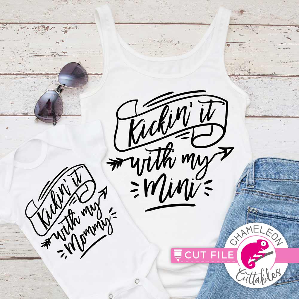 Download Kickin It With Mini Mommy Mama Mom Svg For Mother Daughter Shirts So Fontsy