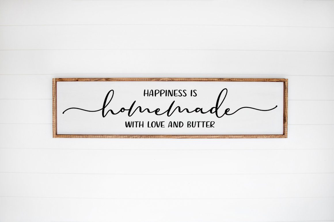 Kitchen Farmhouse Sign Svg Happiness Is Homemade With Love And Butter So Fontsy