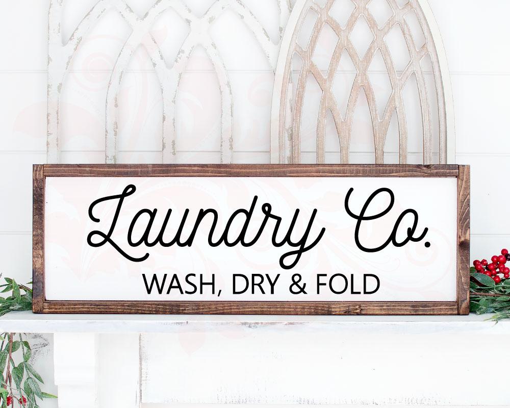 Download Laundry Room Sign Svg Cut File Laundry Wash Dry Fold Svg Quote Farmh So Fontsy