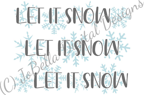 Download Let It Snow Christmas Svg Sublimation Png And Printable So Fontsy