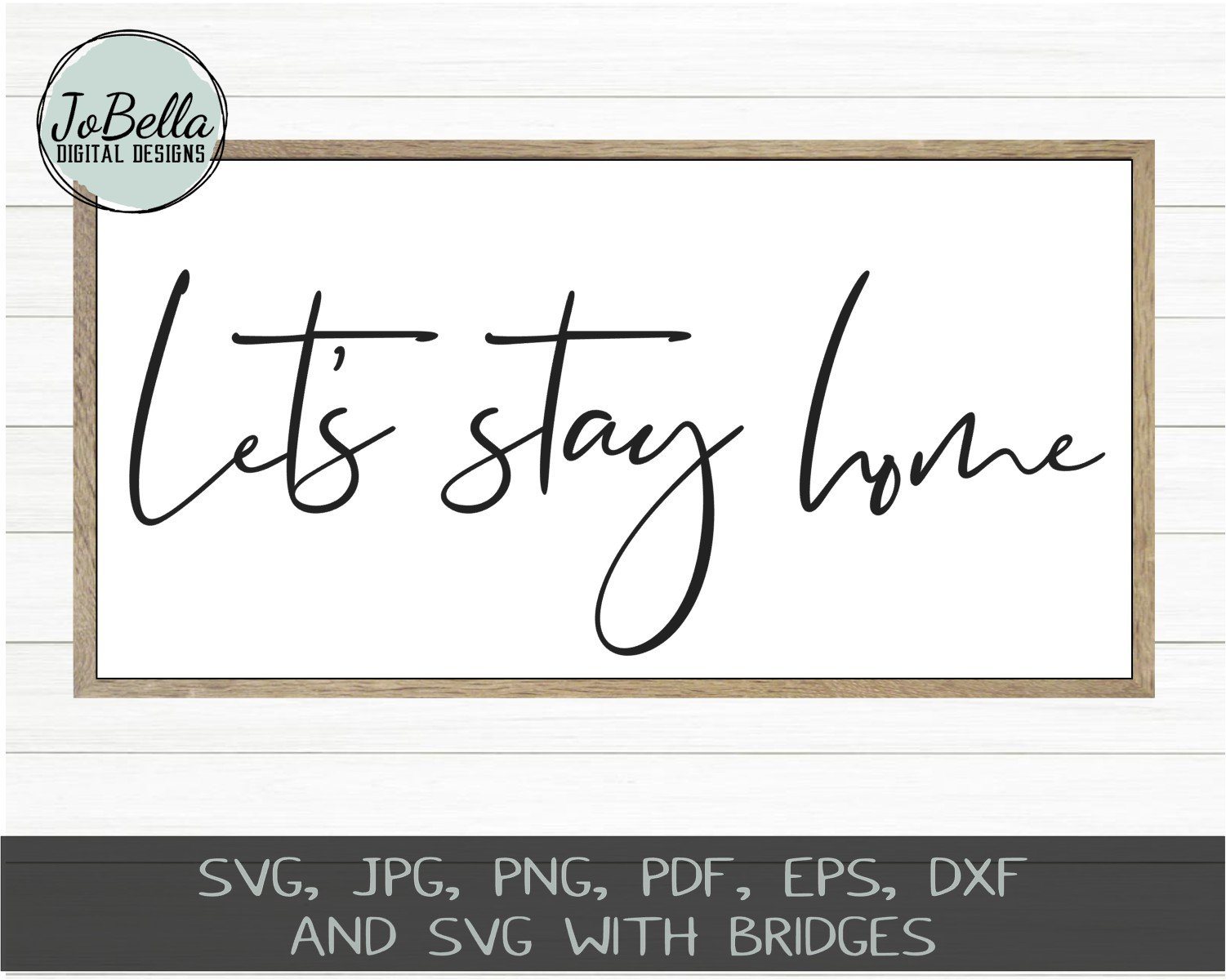 Download Let S Stay Home Svg Cut File And Printable So Fontsy