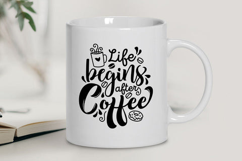 Download Life Begins After Coffee Svg So Fontsy