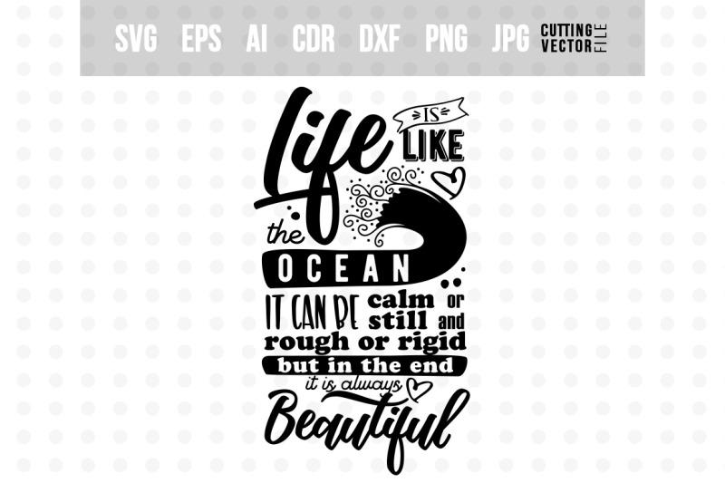 Download Life Is Like The Ocean Svg So Fontsy