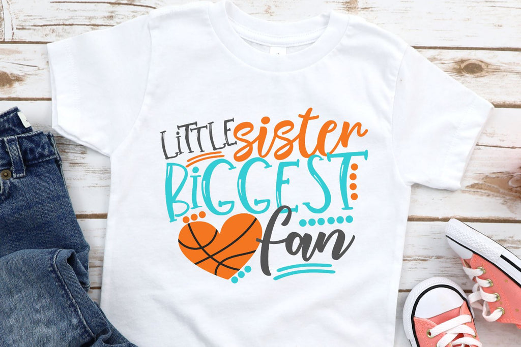 Little Sister Biggest Fan Basketball So Fontsy 6343