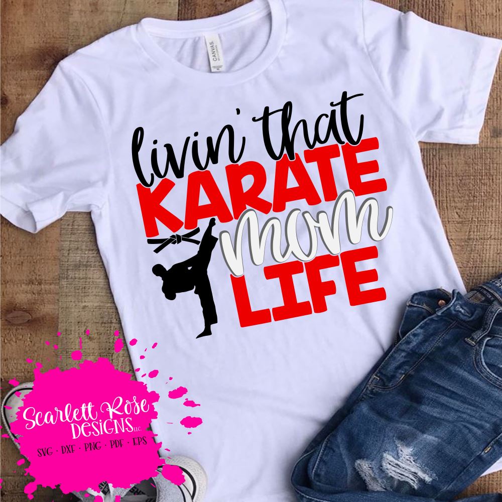 Download Livin That Karate Mom Life So Fontsy