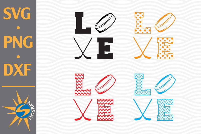 Download Love Hockey SVG, PNG, DXF Digital Files Include - So Fontsy