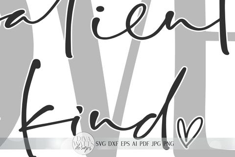 Free Free 334 Love Is Kind Svg SVG PNG EPS DXF File