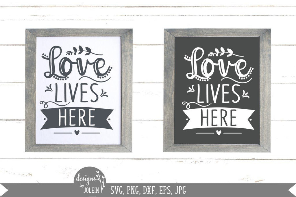Free Free 117 Love Lives Here Svg Free SVG PNG EPS DXF File