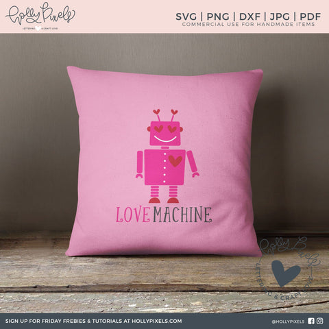 Download Love Machine Robot Valentine Svg So Fontsy