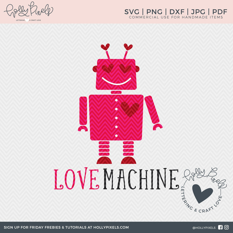 Download Love Machine Robot Valentine SVG - So Fontsy