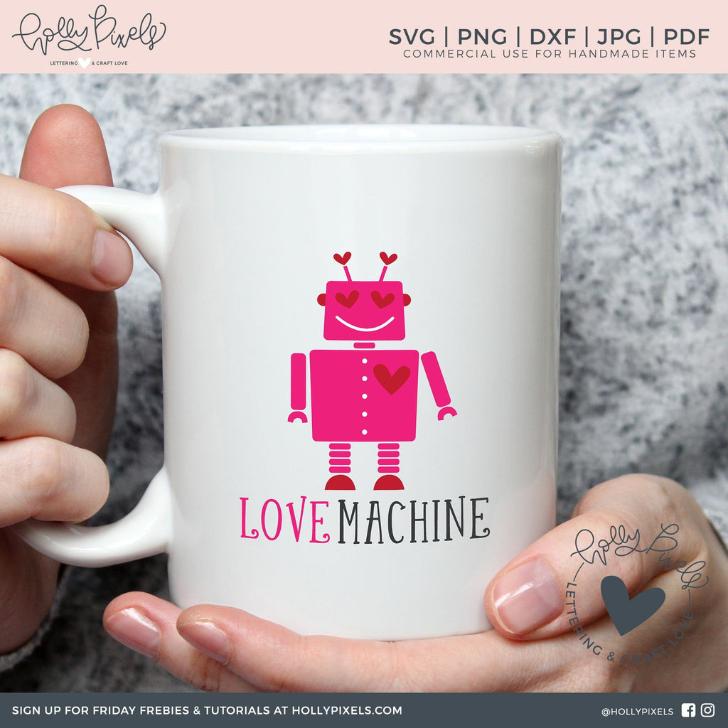 Download Love Machine Robot Valentine SVG - So Fontsy