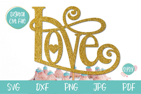 Download Love Svg Wedding Cake Topper Svg Valentines Day Svg So Fontsy