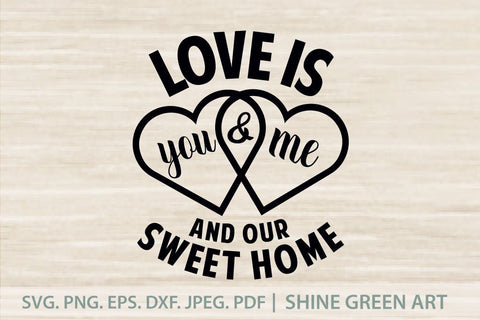 Download Love Sweet Home Couple Quote Svg So Fontsy