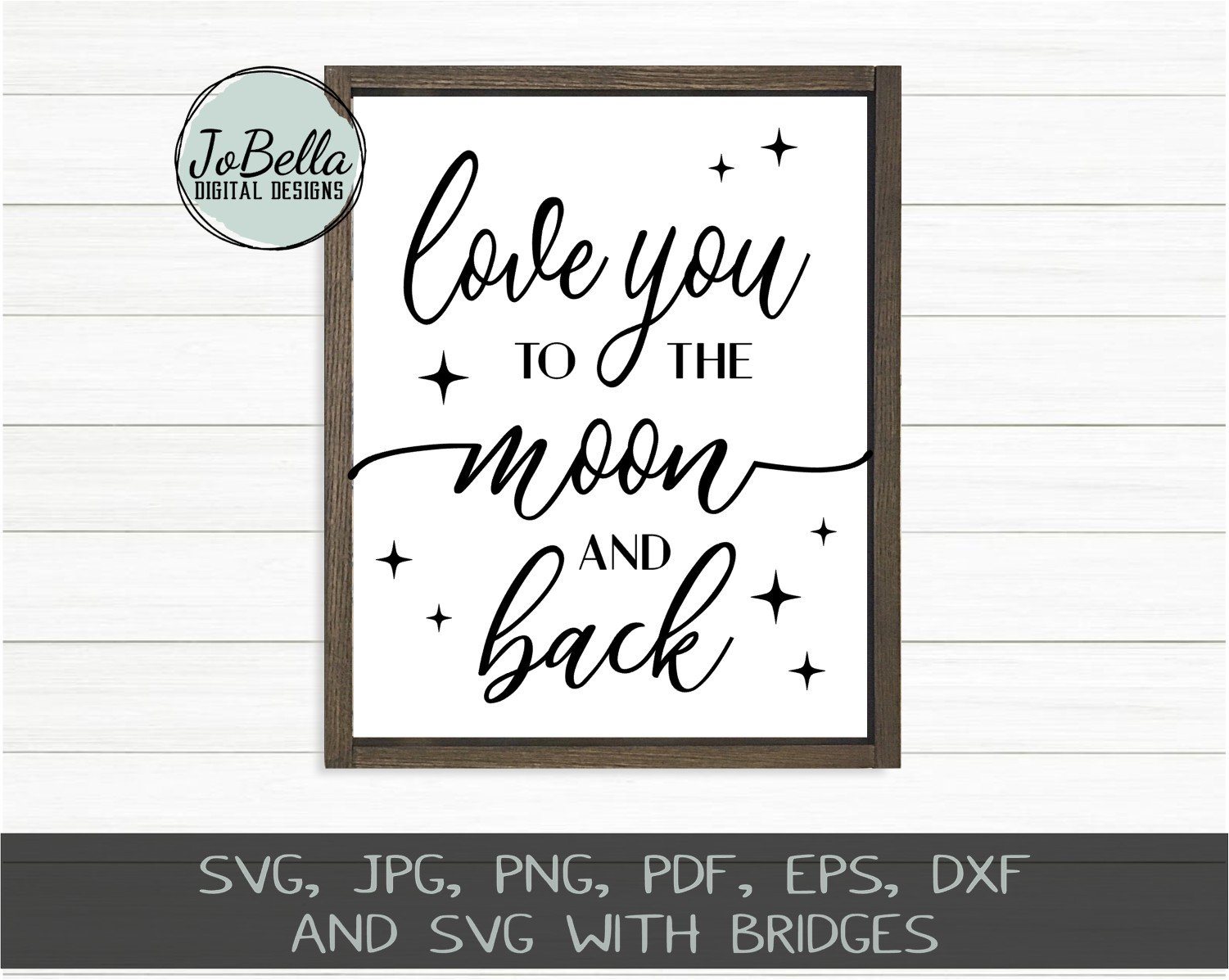 Download Love You To The Moon And Back Nursery Svg Sublimation Png And Printable So Fontsy