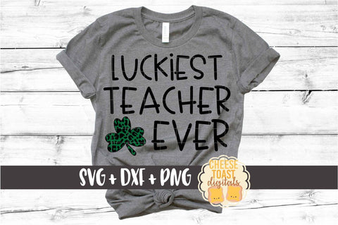 Download Luckiest Teacher Ever Leopard Print St Patrick S Day Svg Png Dxf Cut Files So Fontsy