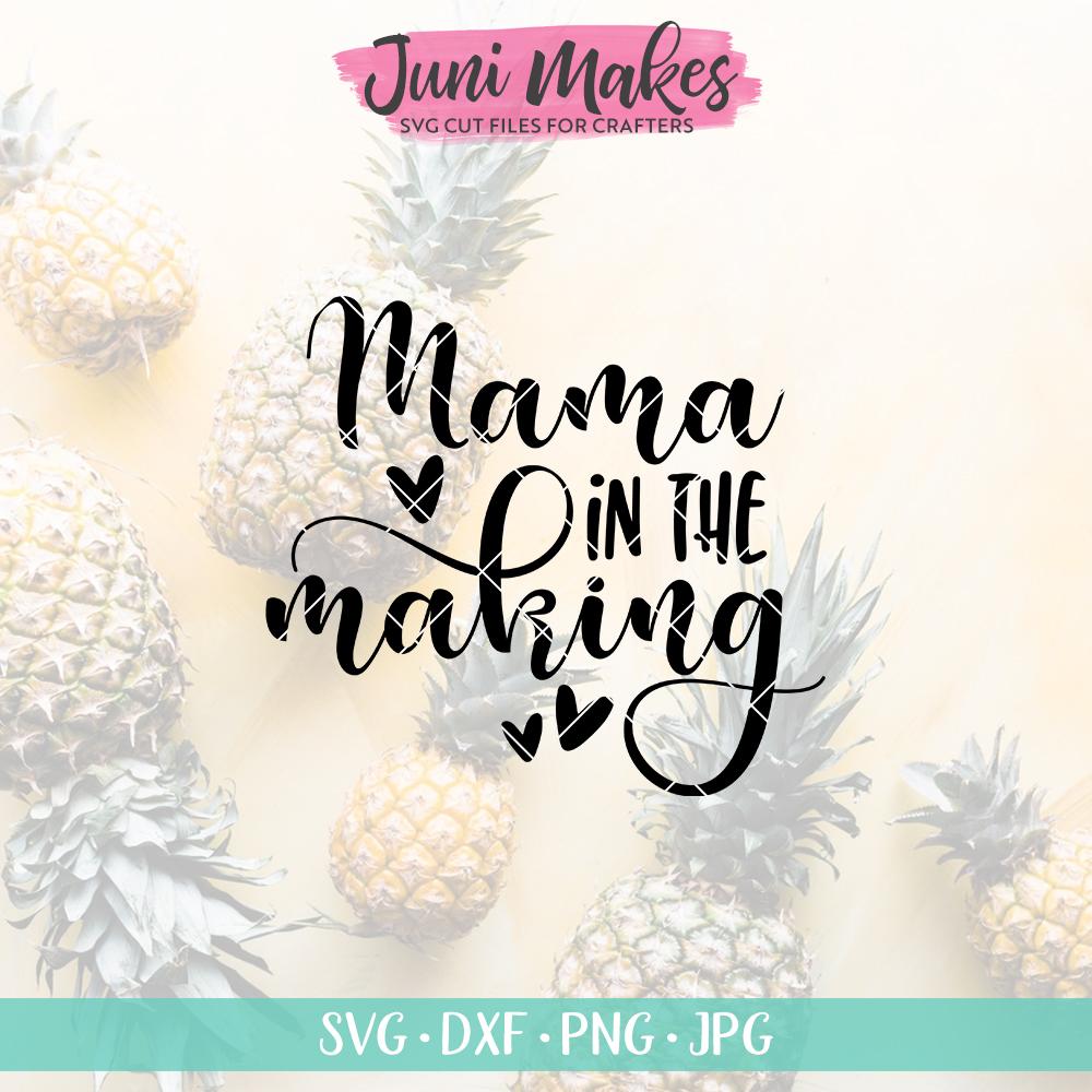 Download Mama In The Making SVG | Pregnancy Announcement SVG | T ...