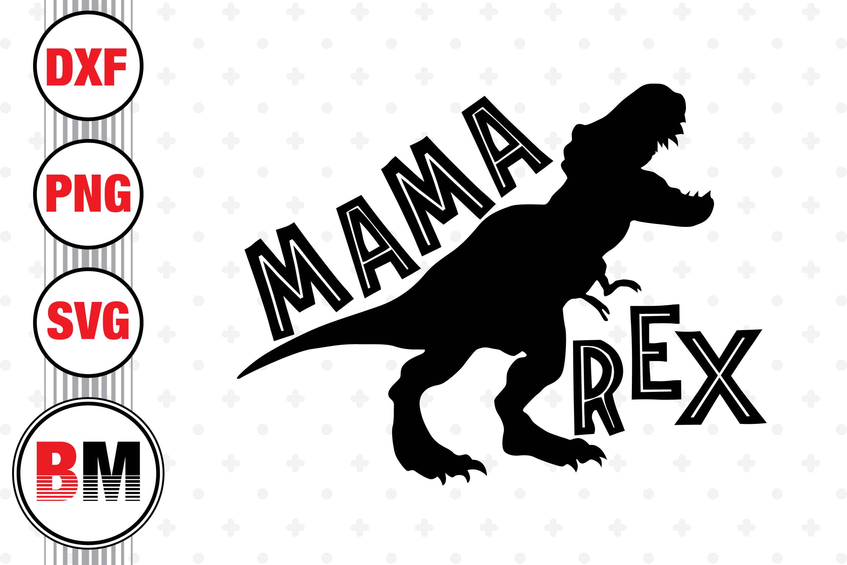 Free Free Mama T Rex Svg 747 SVG PNG EPS DXF File