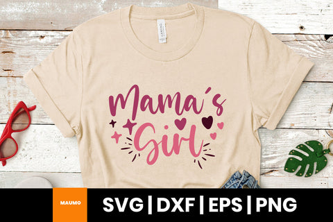 Mama's girl, baby svg quote - So Fontsy