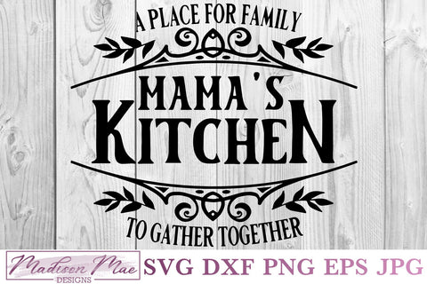 Download Mama S Kitchen Svg Kitchen Sign Svg Serving Tray Svg So Fontsy