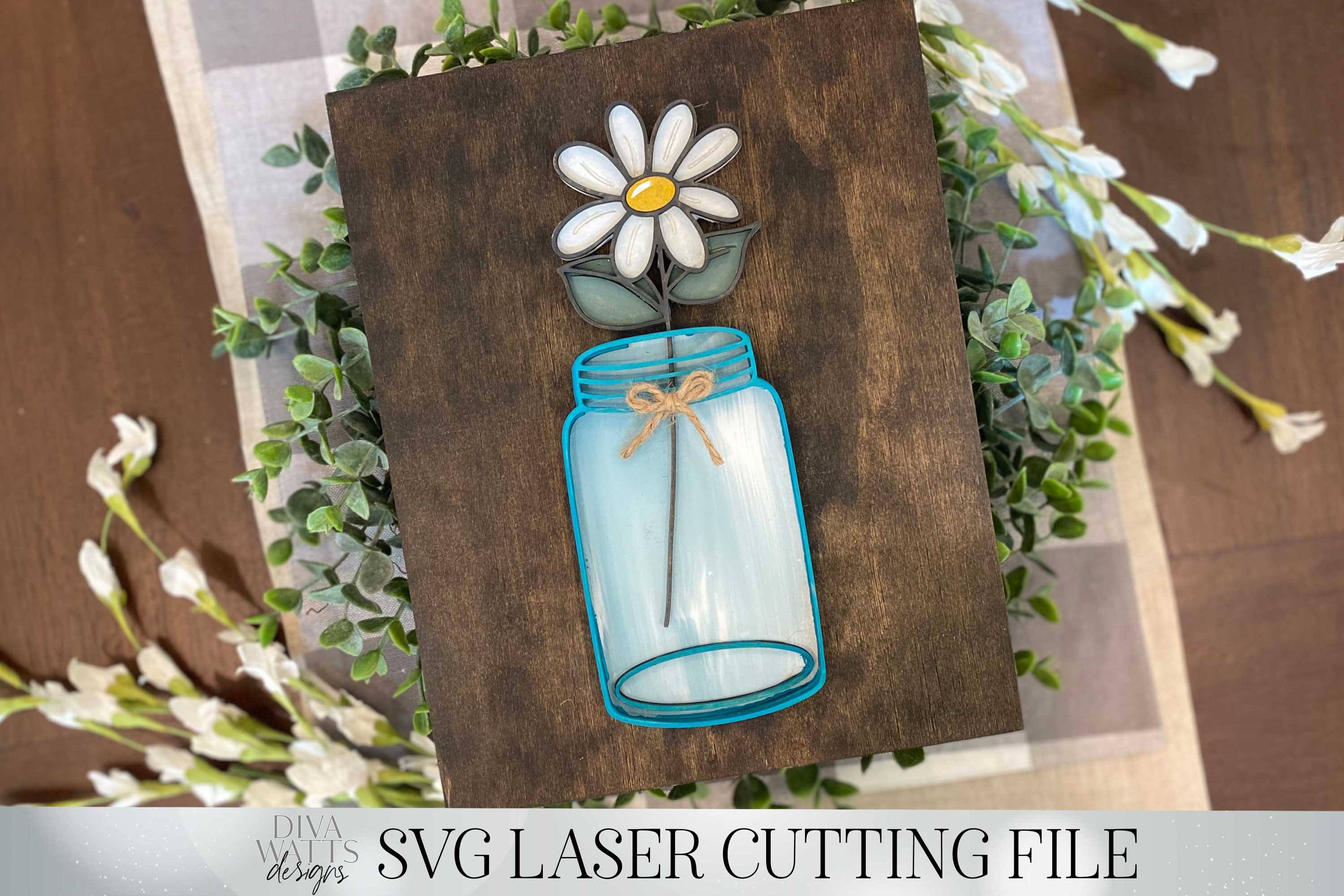 Download Mason Jar With Daisy Laser Cutting Design Glowforge Svg 3d Layered Design Flower In Jar Cut File So Fontsy