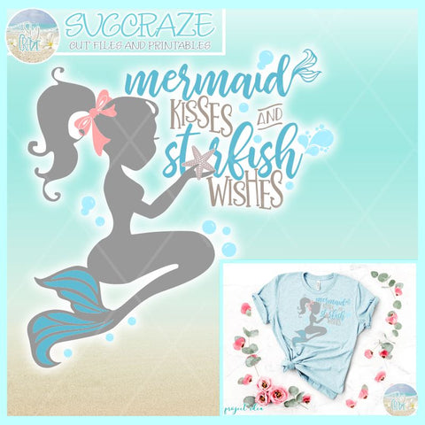 Download Mermaid Kisses And Starfish Wishes Quote Svg So Fontsy