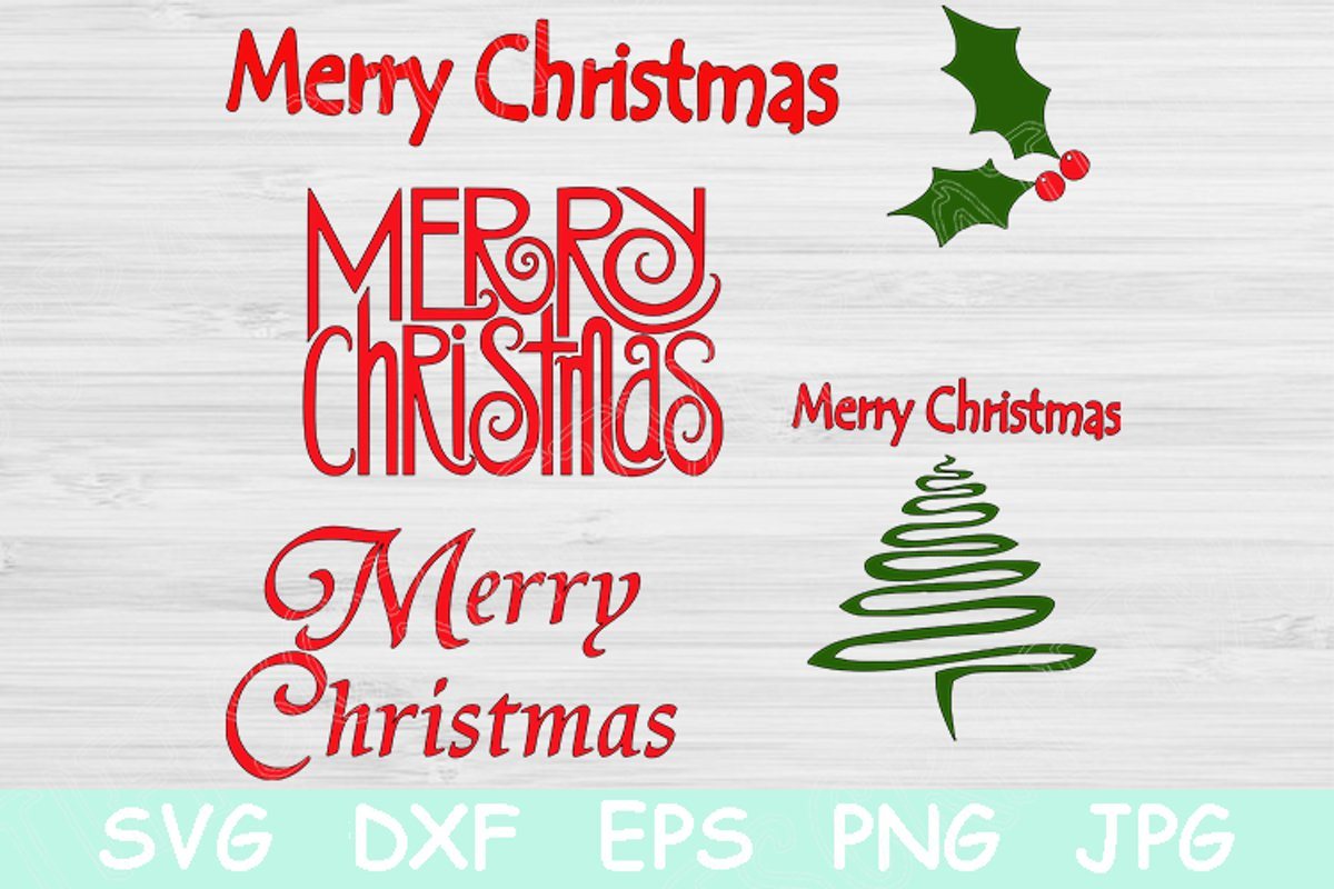 Download Merry Christmas Svg Bundle Christmas Eps Mistletoe And Tree Vector T So Fontsy
