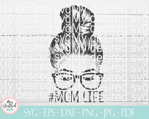 Download Messy Bun Headband Mom Life Svg Mom Skull Svg Bow Svg Sublimation Designs Sunglasses Svg Svg Files For Cricut Silhouette Cameo So Fontsy