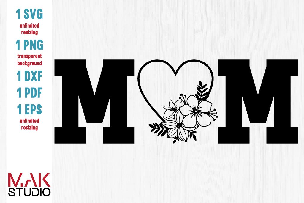 Mom heart svg Mom heart dxf Mom svg Mother’s day svg Mom heart sign svg