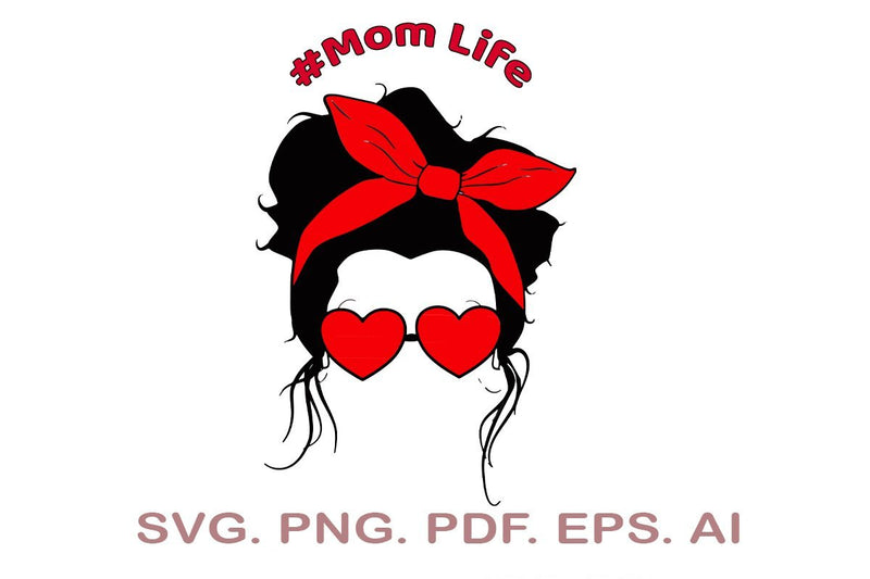 Free Free Mom Life Svg Bun 763 SVG PNG EPS DXF File