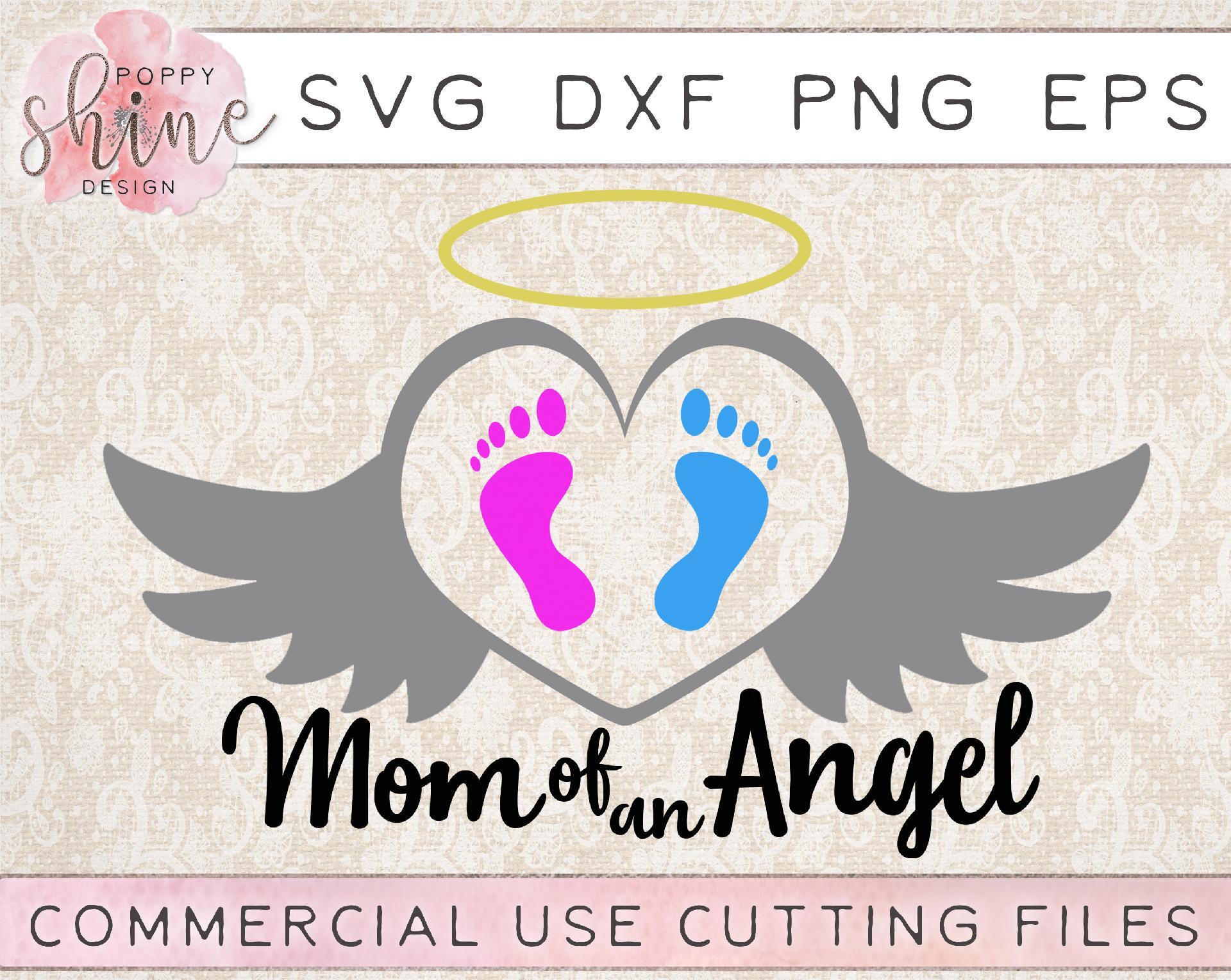 Free Free 326 Mother Of An Angel Svg SVG PNG EPS DXF File