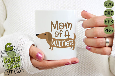 Download Mom Of Wiener Dog Dachshund Svg File So Fontsy