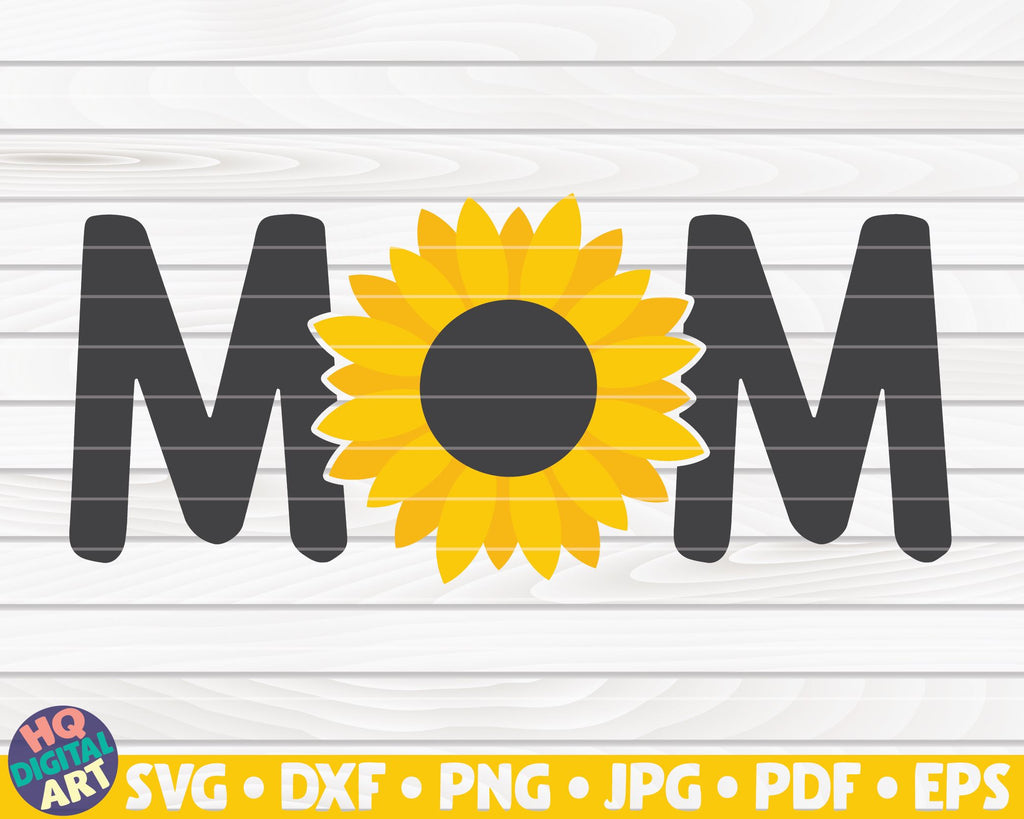 Free Free 143 Sunflower Mom Svg SVG PNG EPS DXF File