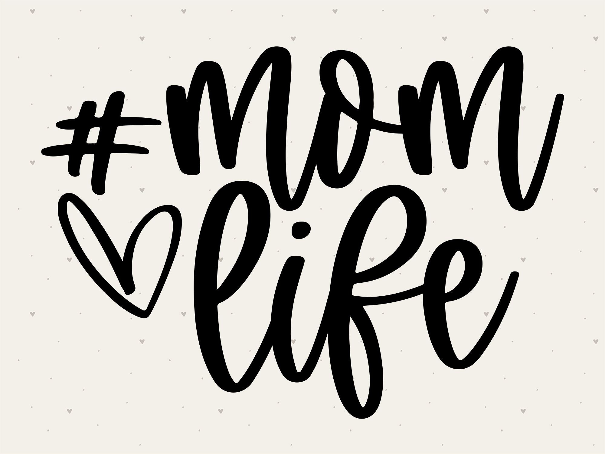 Free Free Mom Life Svg 539 SVG PNG EPS DXF File