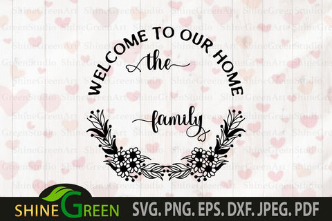 Download Monogram Svg Welcome To Our Home Round Sign So Fontsy