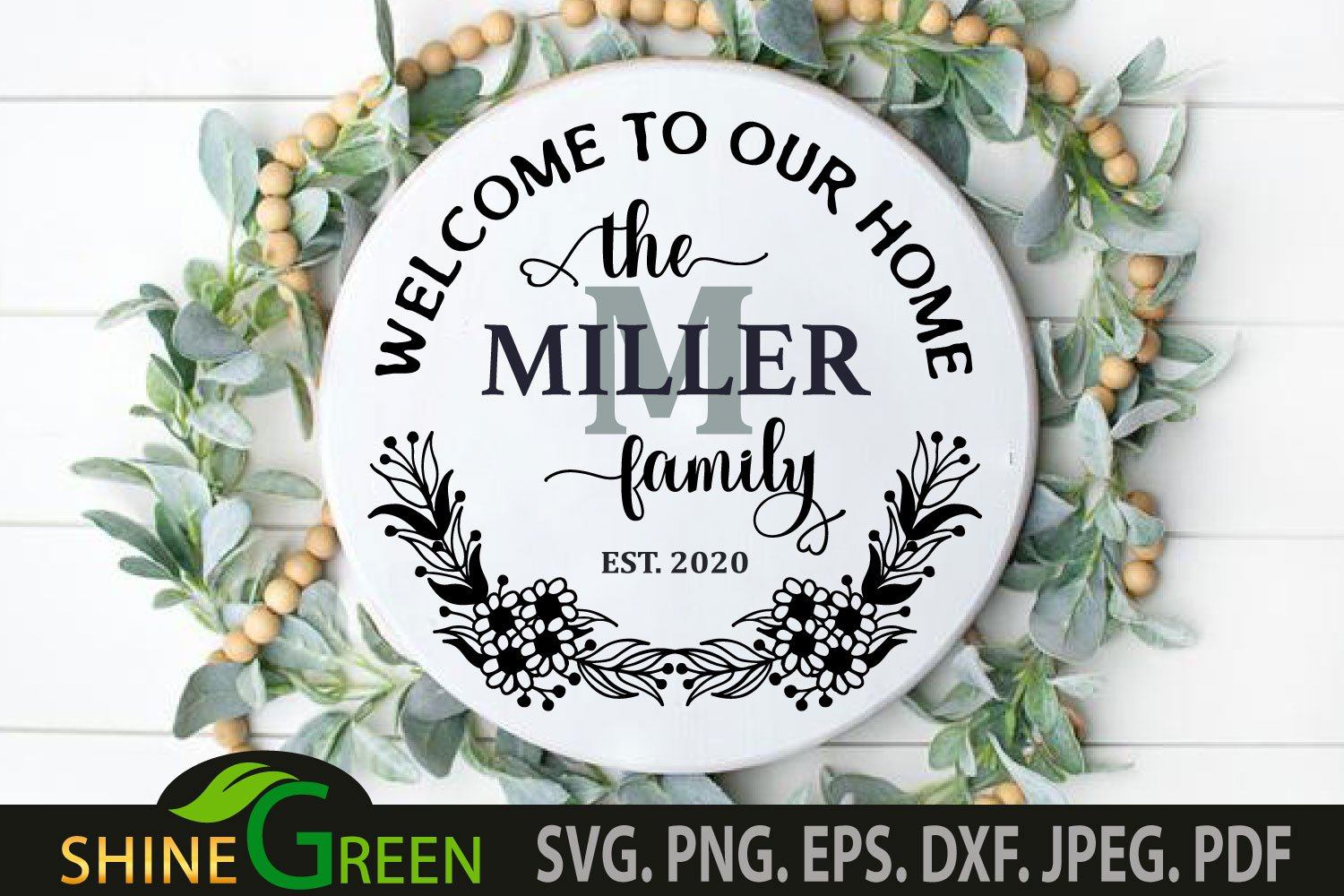 Download Monogram Svg Welcome To Our Home Round Sign So Fontsy