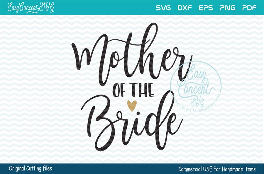 Mother Of The Bride Svg So Fontsy