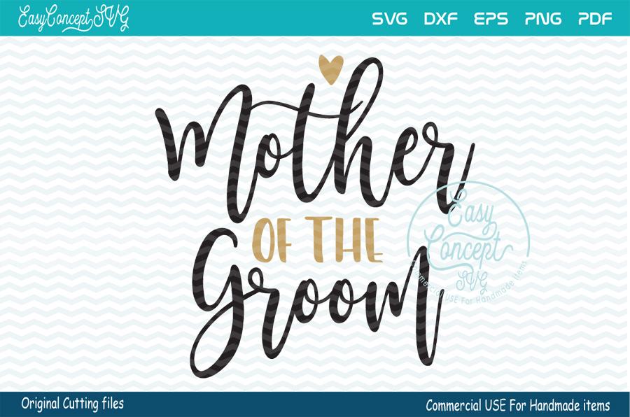 Download Mother of the groom svg, - So Fontsy