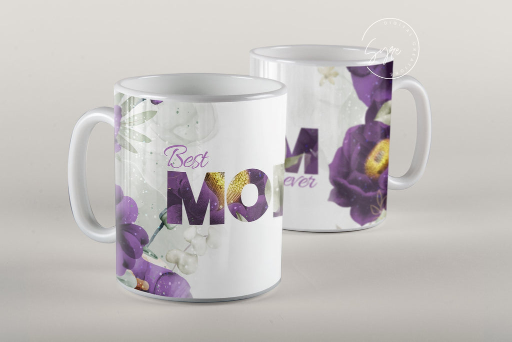 Mother's Day Mug Wrap Design, Best Mom Ever, Purple Floral Mug, Mug For ...