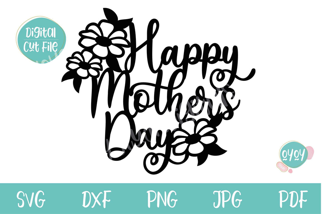 Mother's Day SVG | Happy Mother's Day Cake Topper SVG - So Fontsy