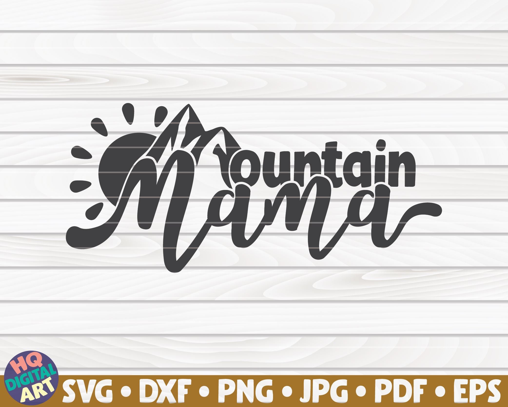 Free Free 78 Mountain Mama Svg Free SVG PNG EPS DXF File