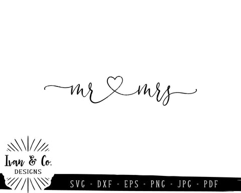 Download Mr And Mrs Svg Files Wedding Heart Love Sweet Svg 754072230 So Fontsy