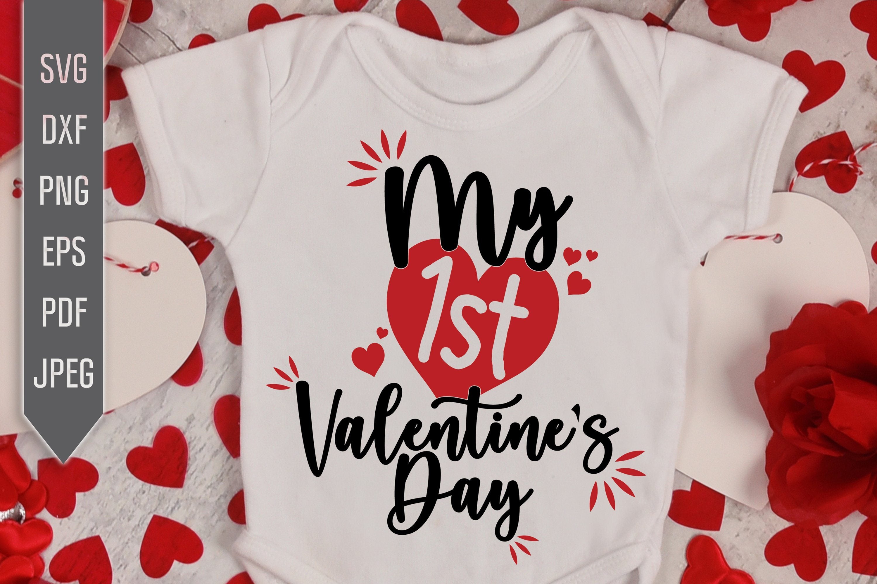 Download My 1st Valentine S Day Svg Valentine S Day Design My First Valentines Day Svg Valentine Svg Baby Shirt Svg Newborn Baby Shirt So Fontsy