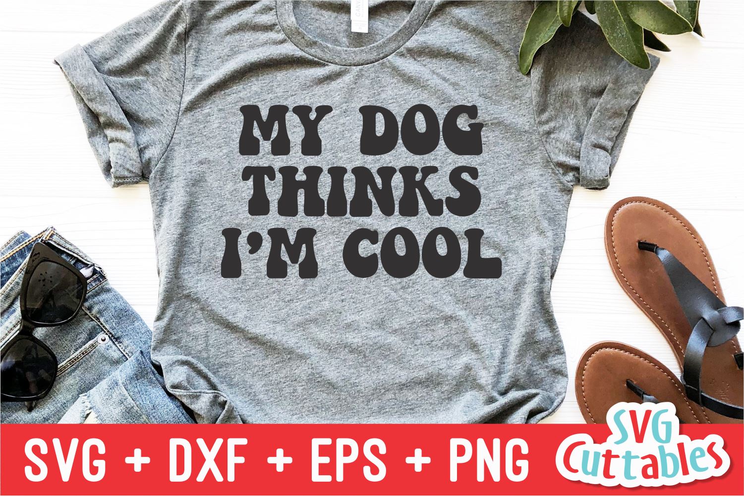 Download My Dog Thinks Im Cool Svg For Cricut Cuttable Quotes Retro Shirt Png Sublimation Print Silhouette Dxf Shirt Saying Dog Daddy Tee Svg Fur Dad Digital Art Collectibles Delage Com Br