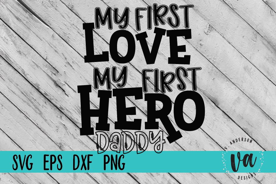 Free Free 97 I Love My Daddy Svg SVG PNG EPS DXF File