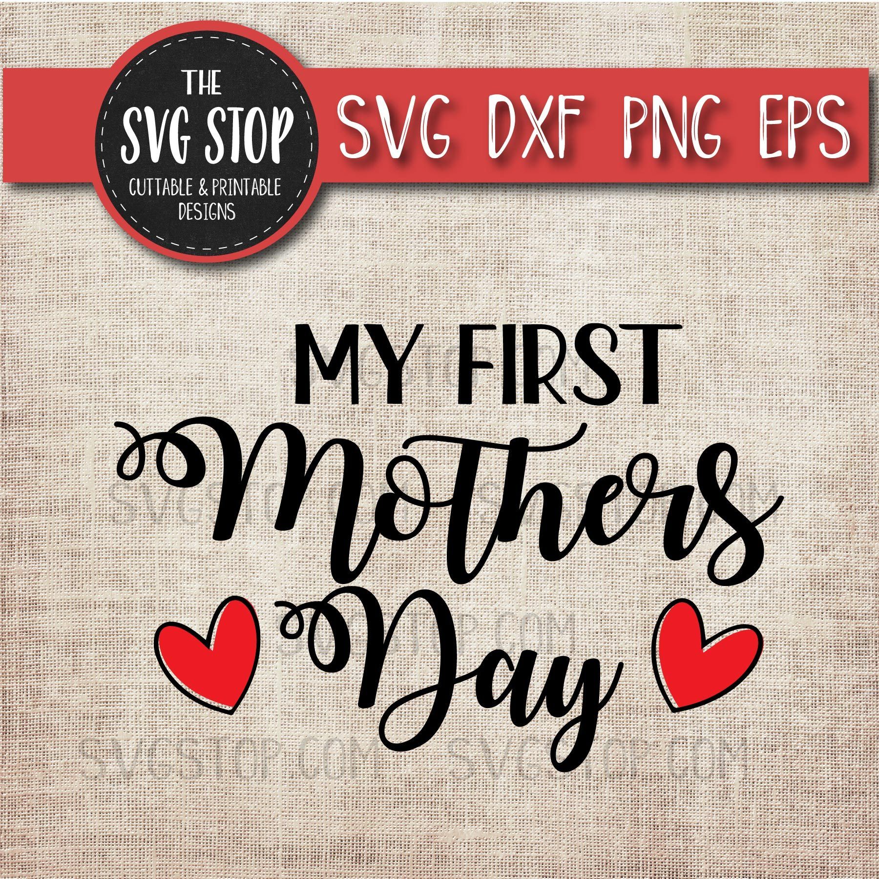 Download My First Mothers Day Mothers Day Svg So Fontsy
