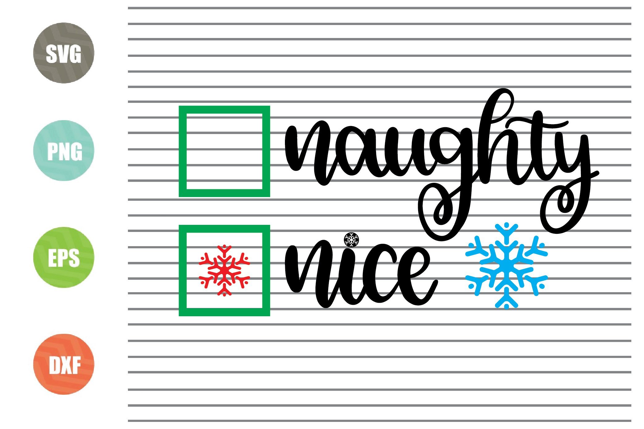 Download Naughty Nice Svg Christmas Svg Png Dxf Eps Cut Files So Fontsy